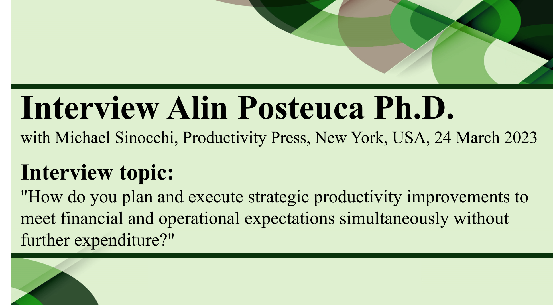 Interview_Dr_Alin_Posteucă_with_Michael_Sinocchi_Productivity Press_New York_USA_March 24_2023_eng