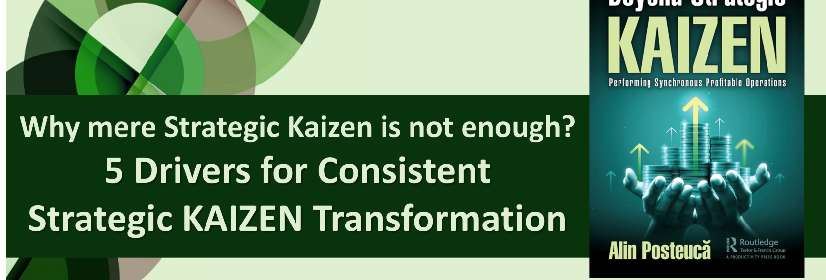Strategic Kaizen versus Strategic Kaizen Trasformation By Alin Posteuca Exegens